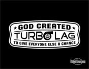 Image of Turbo Lag T Shirt