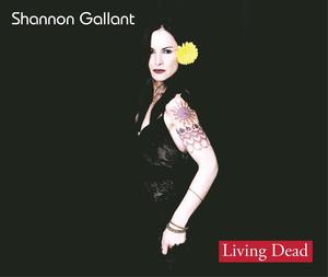 Image of Shannon Gallant - "Living Dead" CD
