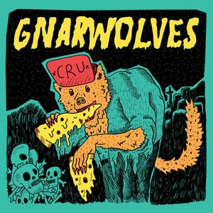 Image of Gnarwolves - CRU CDEP