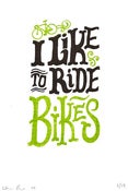 Image of I Like to Ride Bikes Print