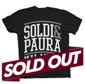 Image of SOLDI & PAURA MAI AVUTI TSHIRT