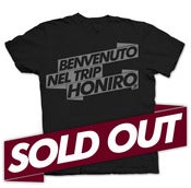 Image of BENVENUTO NEL TRIP, HONIRO.IT TSHIRT