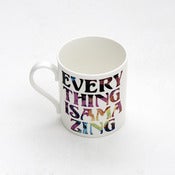 Image of Everything Is Amazing Mug by JaguarShoes Collective