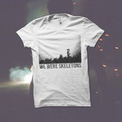 Image of We Were Skeletons - Blame & Aging shirt