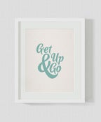 Image of Get Up And Go - Poster