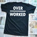 Image of Underpaid & Overworked