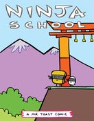 Image of Ninja School - Mr Toast Comics #4