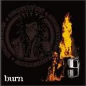 Image of Burn Subvert Destroy - Burn CD