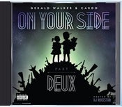 Image of On Your Side Part Deux (CD Version)