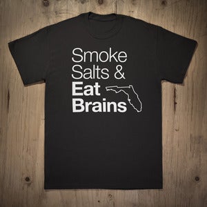 Image of Smoke Salts Eat Brains