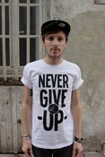 Image of T-shirt - "NEVER GIVE UP"