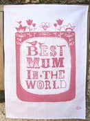 Image of Best Mum in the World tea towel in candy pink