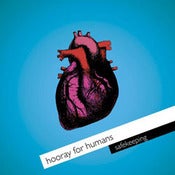 Image of Hooray For Humans - Safekeeping
