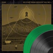 Image of TONS "Musineè Doom Session, Volume 1" Vinyl Lp