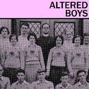 Image of Altered Boys - S/T 7"