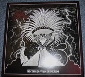 Image of Dead Trooper - No Tan En Vivo En Mexico - VINYL