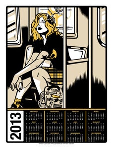 Image of 2013 Calendar - On The Train and I Got My 'Phones