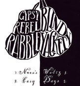 Image of Blind Yackety/Gypsy Rebel Rabble Split 7"