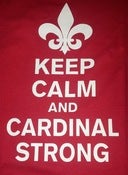 Image of Keep Calm and Cardinal Strong