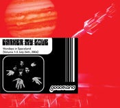 Image of Mondays in Spaceland [Volume 1:3 July 24th, 2006] LIVE