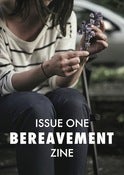 Image of Bereavement Zine #1 - Charlotte Brown