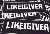 Image of LIGAF - LIKE I GIVE A F#$K BUMPER STICKER