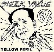 Image of Shock Value "Yellow Peril" 7"