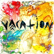 Image of Vacation "Shitty City" 7"