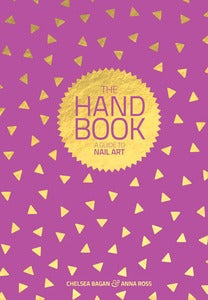 Image of The Hand Book - A Guide To Nail Art + Dotting Tool