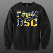 Image of F#@K OSU (U of M Colorway) Crewneck