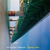 Image of Kid Brother Collective "Highway Miles" 2XLP