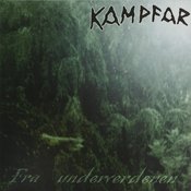 Image of KAMPFAR - Fra Underverdenen LP