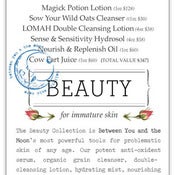 Image of Beauty Collection {for immature skin}