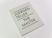 Image of The Master I - Juergen Teller