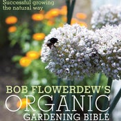 Image of Bob Flowerdew's Organic Gardening Bible
