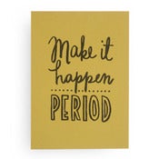 Image of Make it happen, print