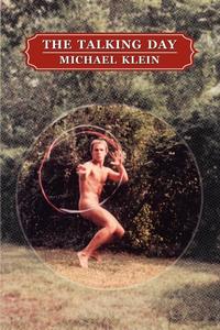 Image of The Talking Day by Michael Klein