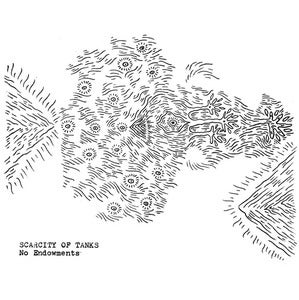 Image of Scarcity Of Tanks ‎– No Endowments LP