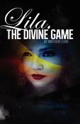 Image of LILA, THE DIVINE GAME signed and personalized, and bracelet