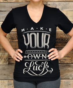Image of Make Your Own Luck - Unisex Vneck