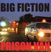 Image of Big Fiction - Prison Van LP