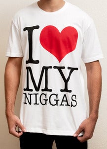Image of Kareem's World "I Love My Niggas" shirt.