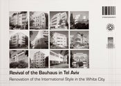 Image of Revival Of The Bauhaus In Tel Aviv