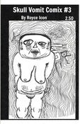 Image of Skull Vomit Comix #3