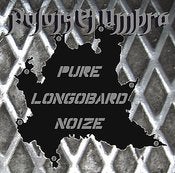 Image of Pure Longobard Noize (2007)