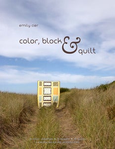 Image of Color, Block & Quilt