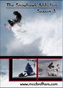 Image of The Snowhawk Addiction Season 3