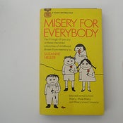 Image of misery for everybody