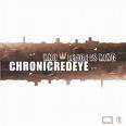 Image of Chronicredeye - Knowledge Is King