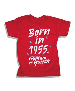 Image of Fountain of Youth Kids “Born in 1955” Tee